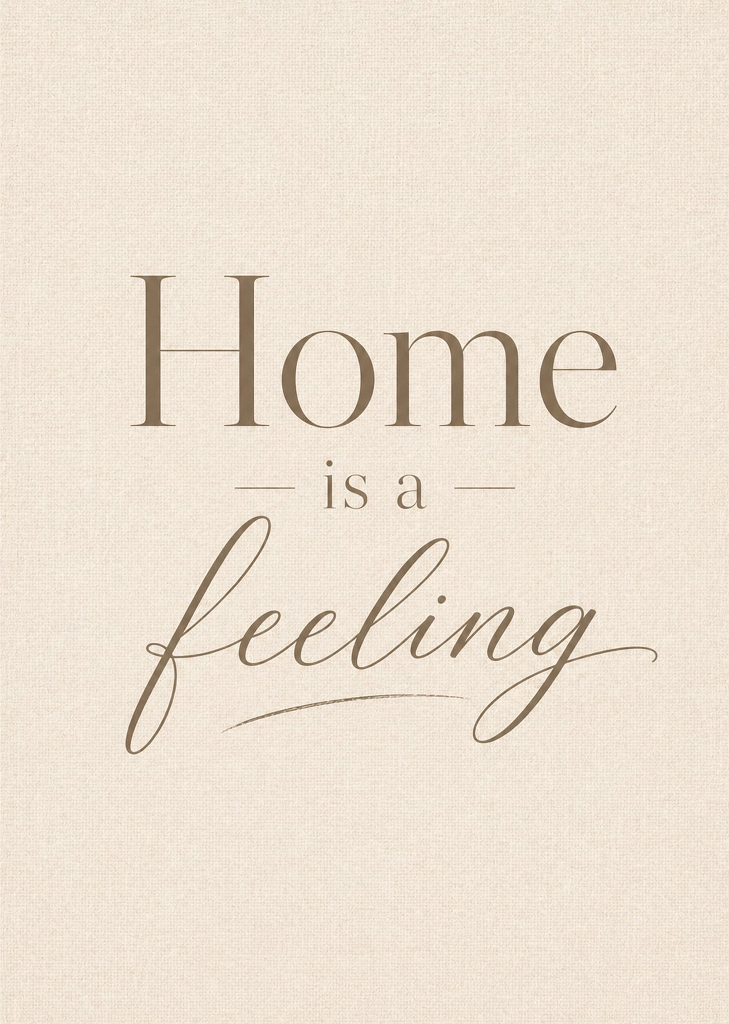 Home Is A Feeling
