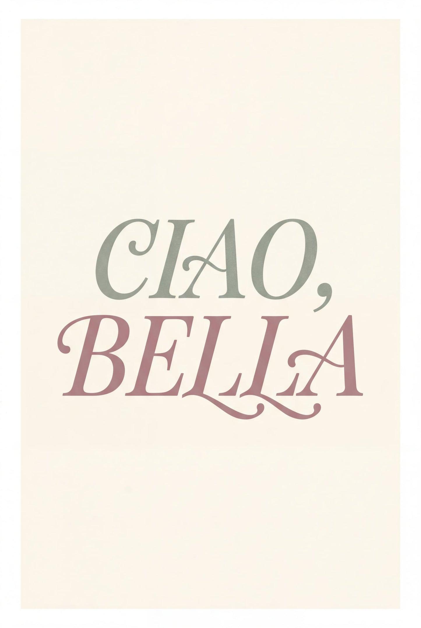 Ciao Bella