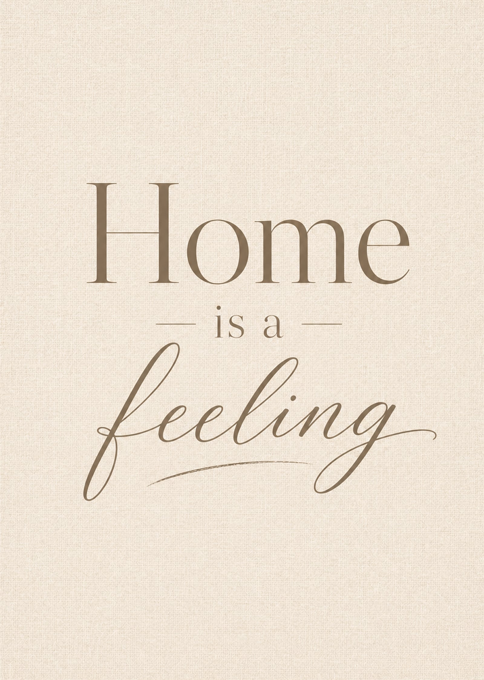 Home Is A Feeling