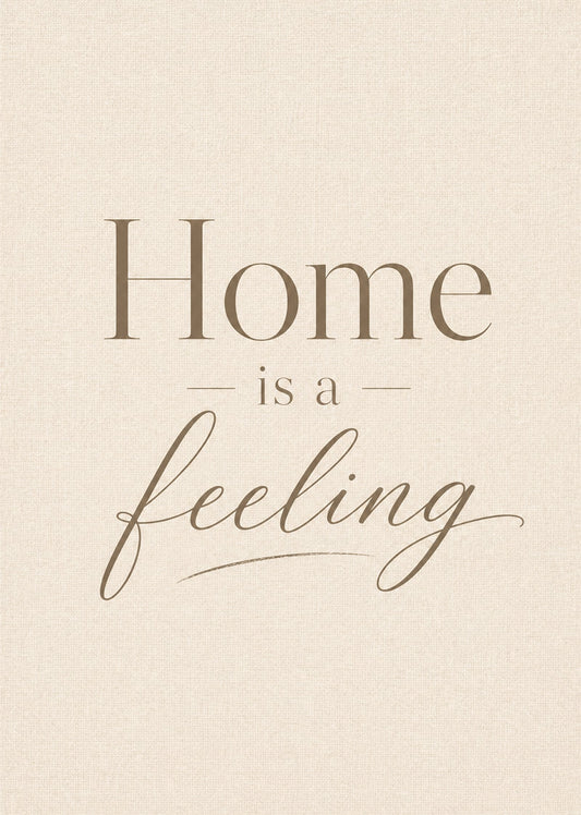 Home Is A Feeling
