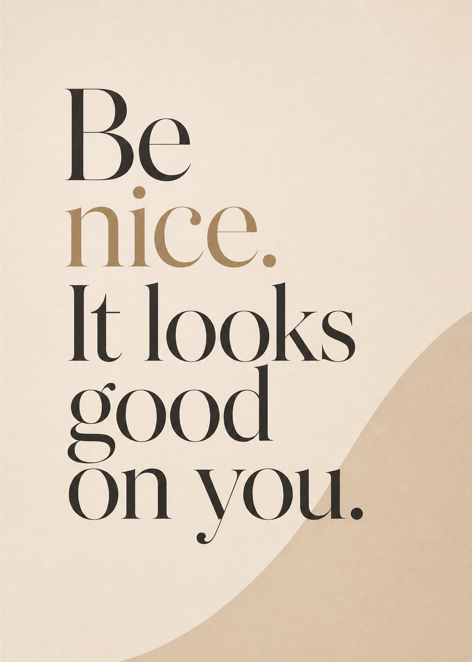 Be Nice