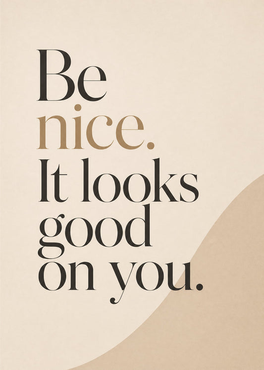 Be Nice