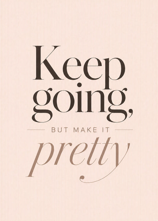 Keep Going
